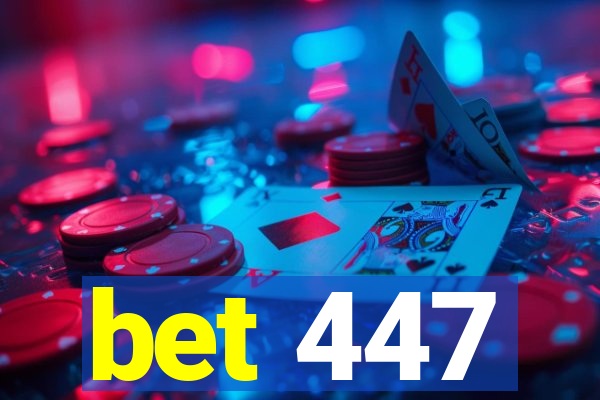 bet 447